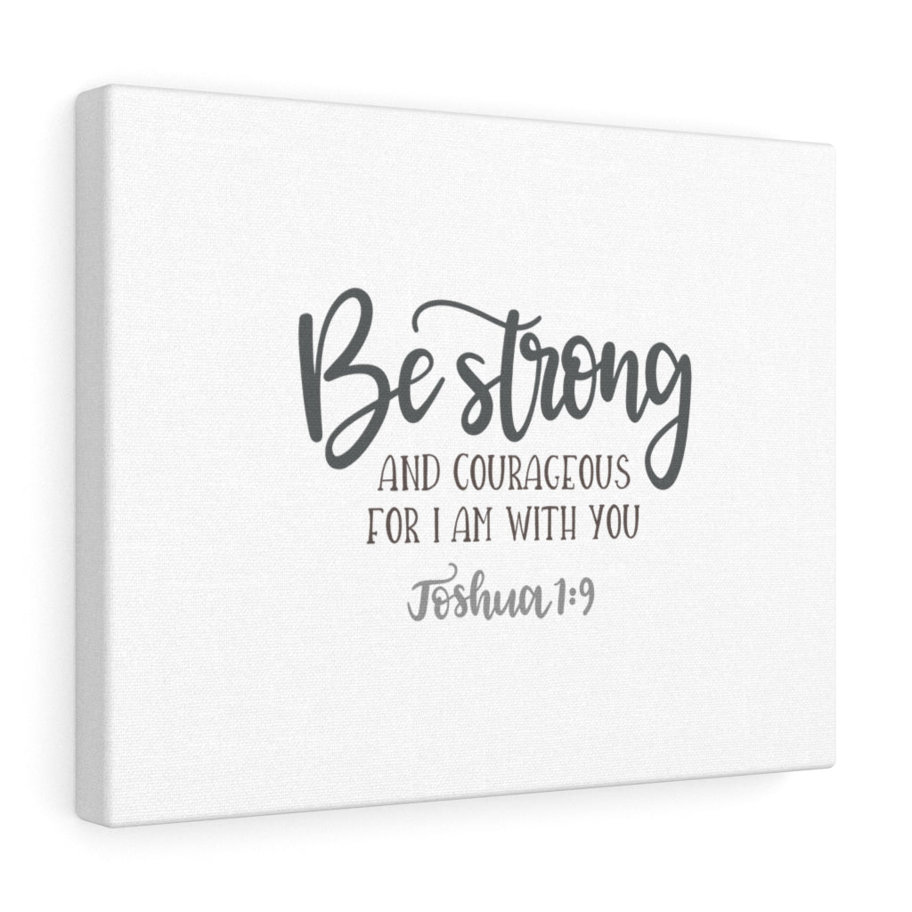 Scripture Walls Be Strong And Courageous Joshuan 1:9 Plain Bible Verse Canvas Christian Wall Art Ready to Hang Unframed-Express Your Love Gifts