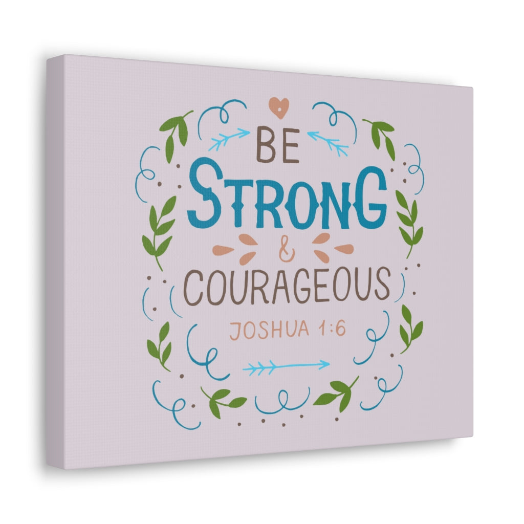 Scripture Walls Be Strong And Courageous Leaves Joshua 1:6 Christian Wall Art Bible Verse Print Ready To Hang Unframed-Express Your Love Gifts