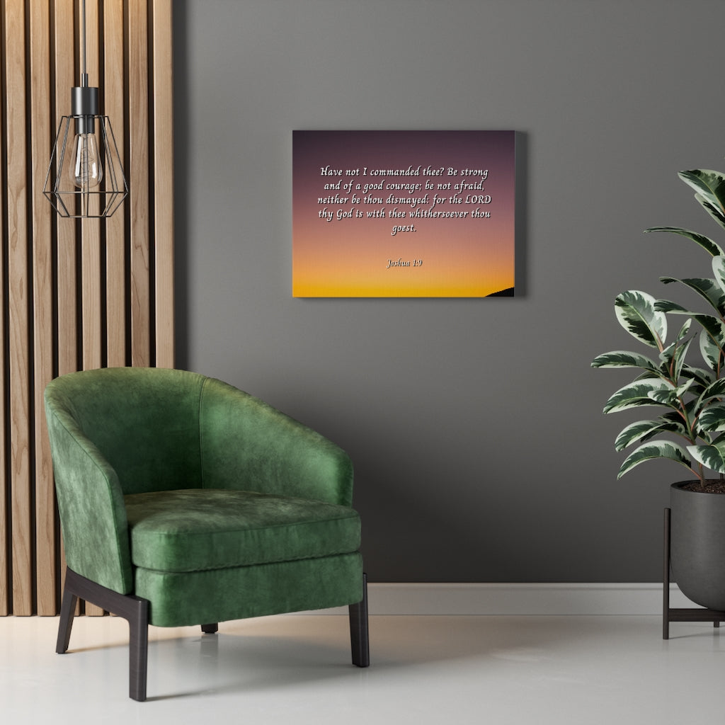 Scripture Walls Be Strong Joshua 1:9 Bible Verse Canvas Christian Wall Art Ready to Hang Unframed-Express Your Love Gifts