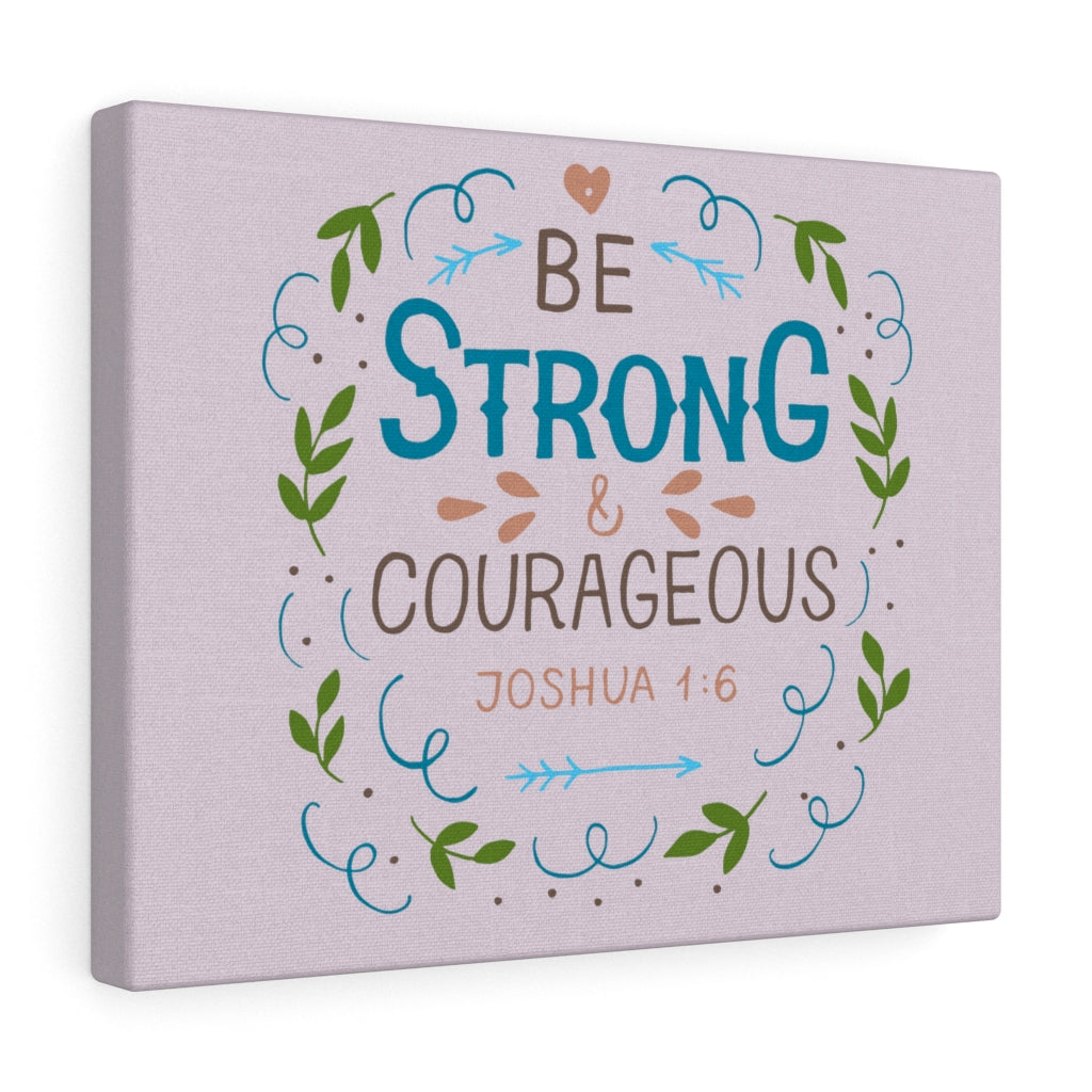 Scripture Walls Be Strong Pink Joshua 1:6 Bible Verse Canvas Christian Wall Art Ready to Hang Unframed-Express Your Love Gifts