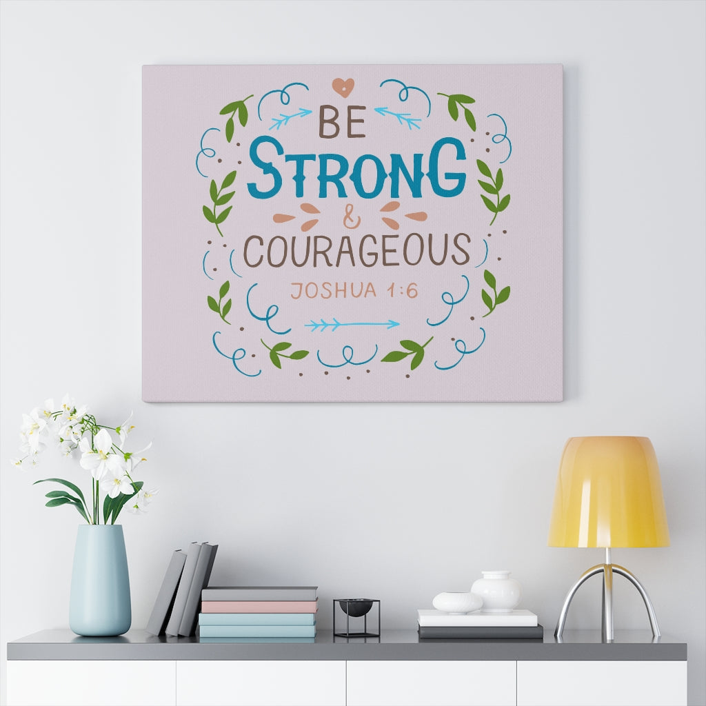 Scripture Walls Be Strong Pink Joshua 1:6 Bible Verse Canvas Christian Wall Art Ready to Hang Unframed-Express Your Love Gifts