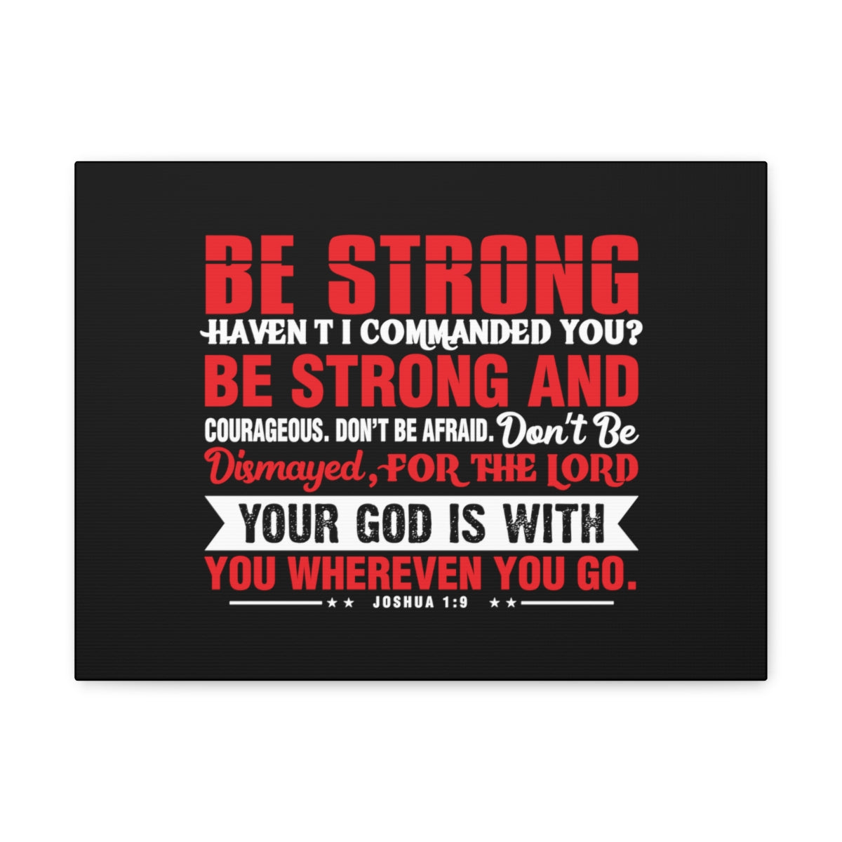 Scripture Walls Be Strong Red Joshua 1:9 Christian Wall Art Bible Verse Print Ready to Hang Unframed-Express Your Love Gifts