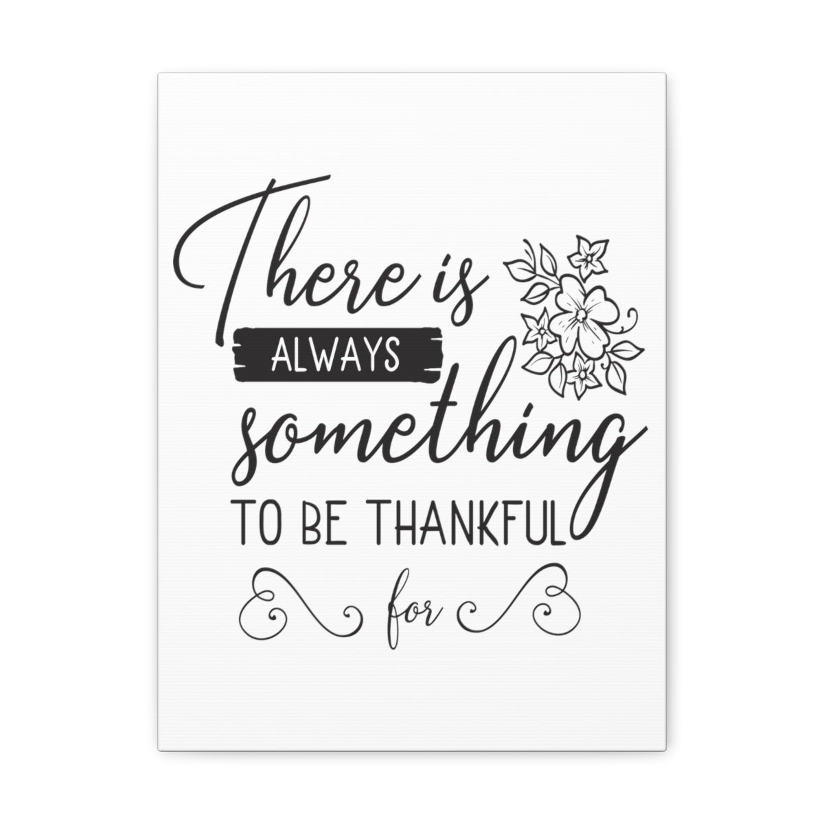 Scripture Walls Be Thankful For 1 Thessalonians 5:16-18 Christian Wall Art Print Ready to Hang Unframed-Express Your Love Gifts