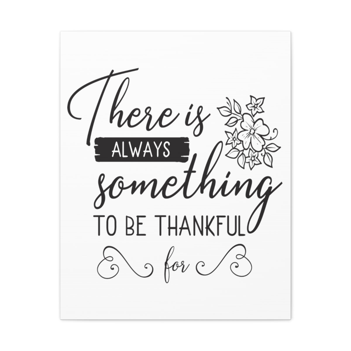 Scripture Walls Be Thankful For 1 Thessalonians 5:16-18 Christian Wall Art Print Ready to Hang Unframed-Express Your Love Gifts