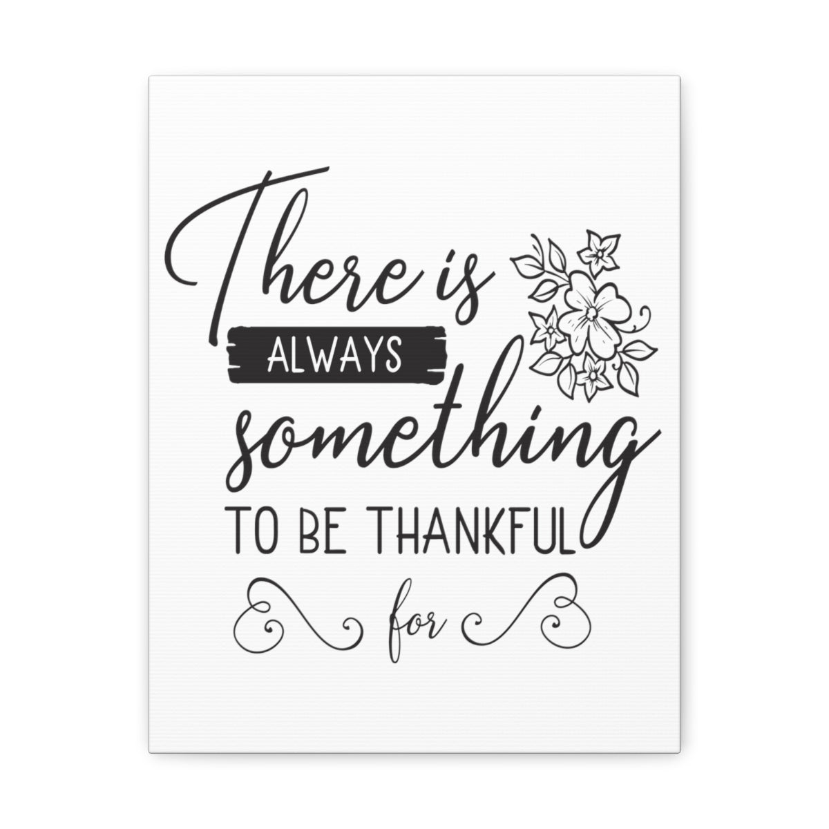 Scripture Walls Be Thankful For 1 Thessalonians 5:16-18 Christian Wall Art Print Ready to Hang Unframed-Express Your Love Gifts