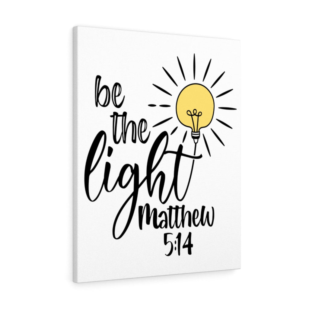 Scripture Walls Be The Light Matthew 5:14 Bible Verse Canvas Christian Wall Art Ready to Hang Unframed-Express Your Love Gifts