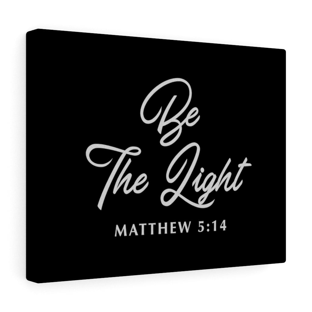 Scripture Walls Be The Light Matthew 5:14 Black & White Bible Verse Canvas Christian Wall Art Ready to Hang Unframed-Express Your Love Gifts