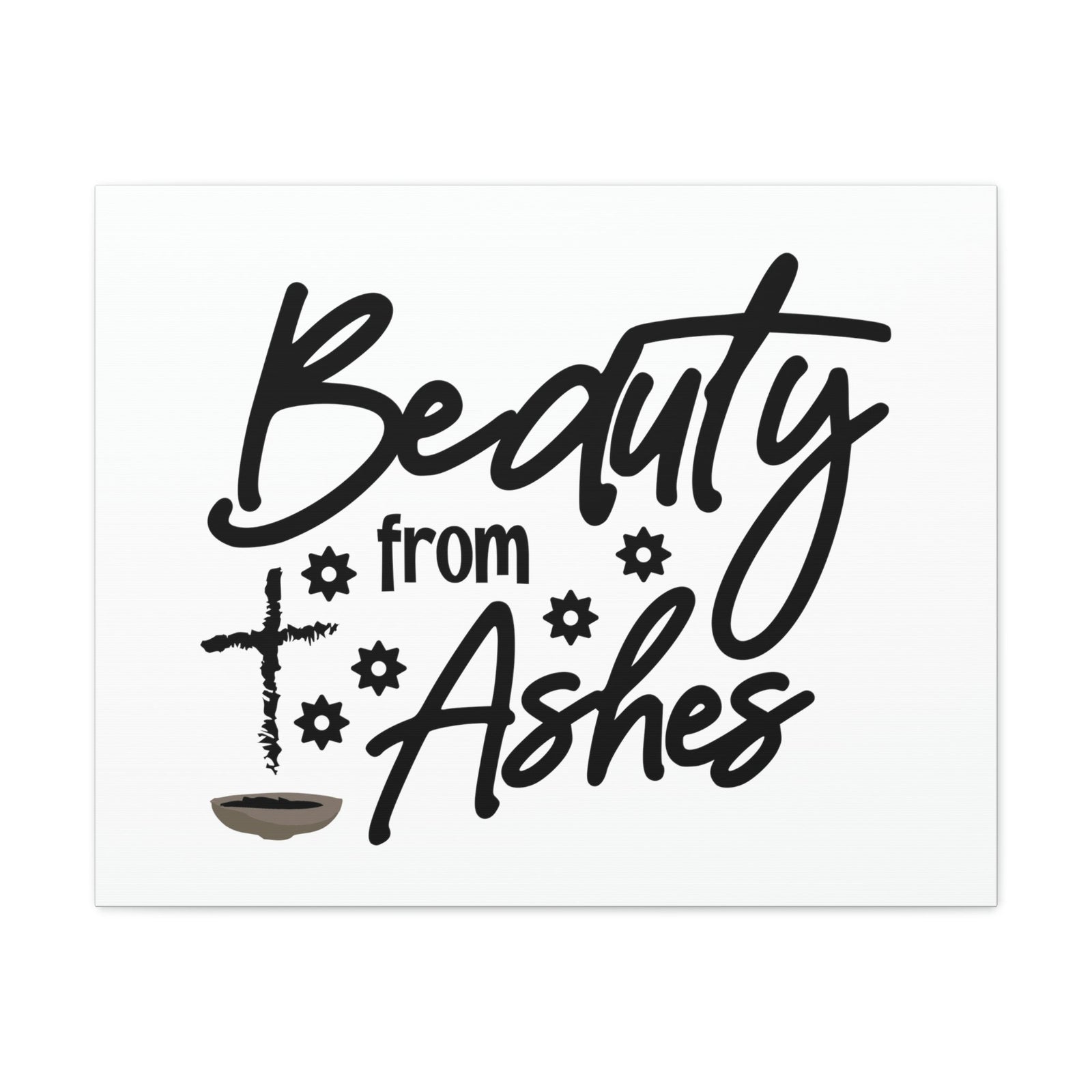 Scripture Walls Beauty From Ashes Genesis 3:19 Christian Wall Art Bible Verse Print Ready to Hang Unframed-Express Your Love Gifts