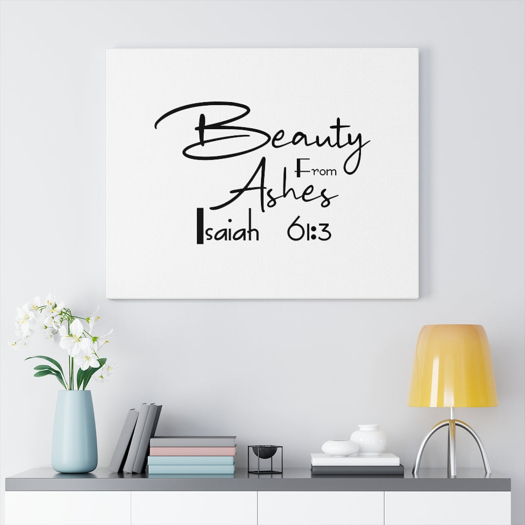 Scripture Walls Beauty From Ashes Isaiah 61:3 Bible Verse Canvas Christian Wall Art Ready to Hang Unframed-Express Your Love Gifts