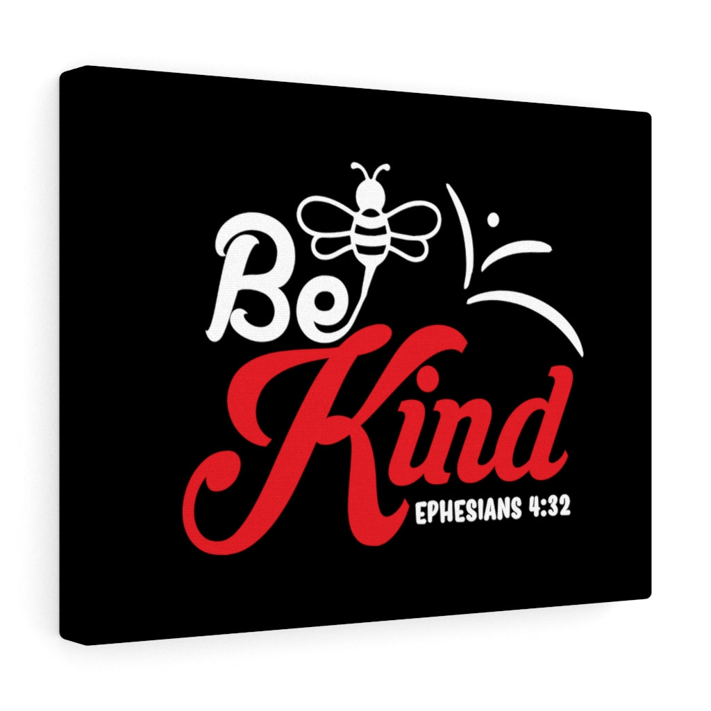 Scripture Walls Bee Kind Ephesians 4:32 Bible Verse Canvas Christian Wall Art Ready to Hang Unframed-Express Your Love Gifts