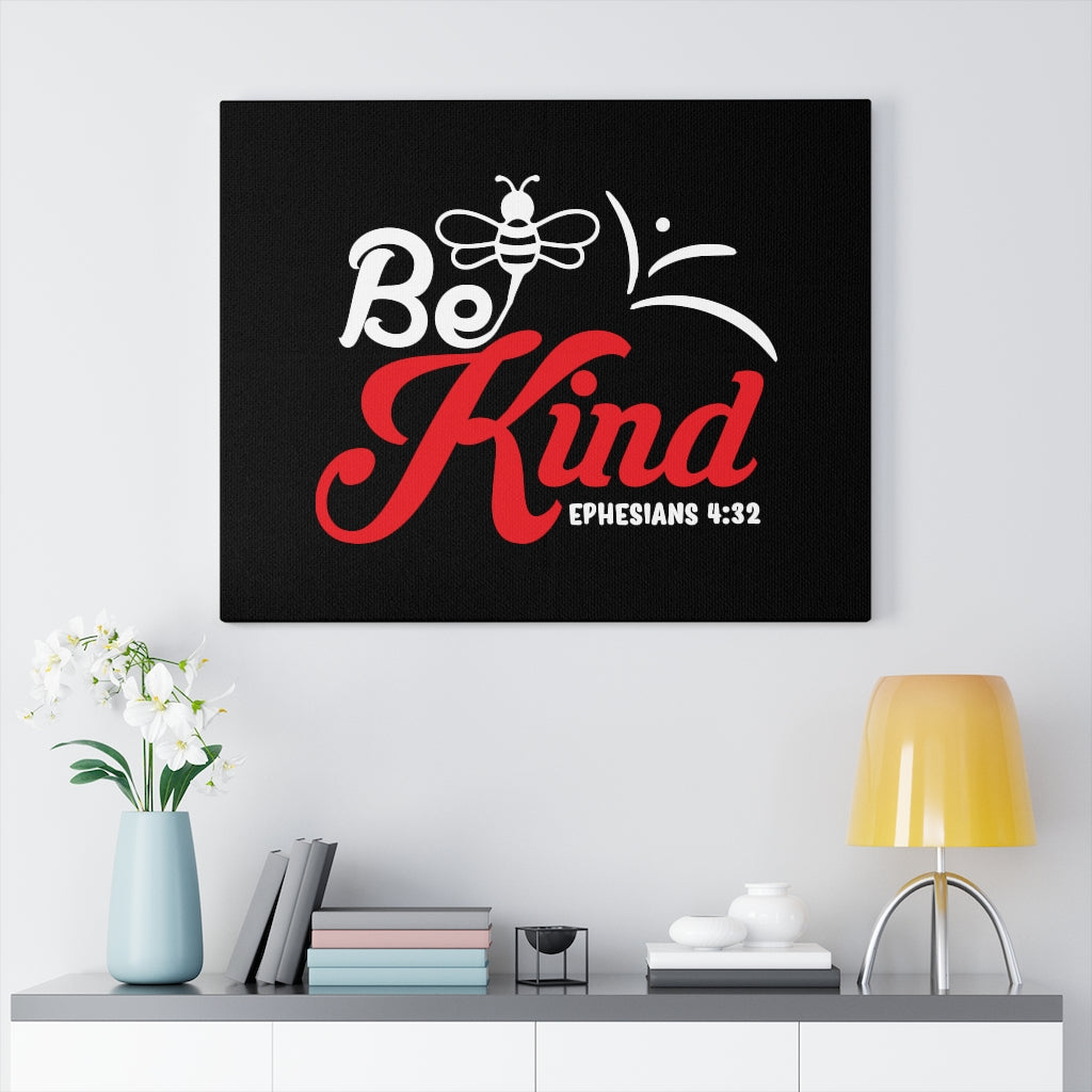 Scripture Walls Bee Kind Ephesians 4:32 Bible Verse Canvas Christian Wall Art Ready to Hang Unframed-Express Your Love Gifts