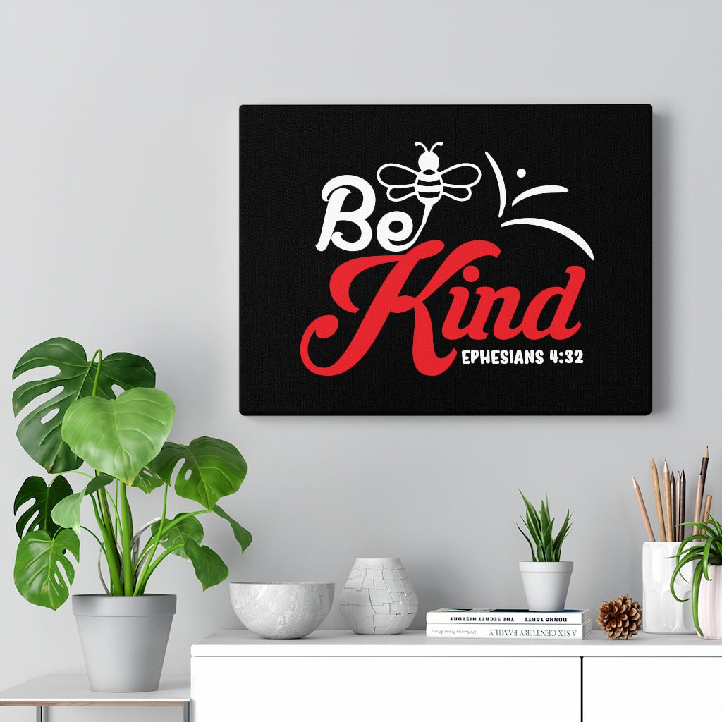 Scripture Walls Bee Kind Ephesians 4:32 Bible Verse Canvas Christian Wall Art Ready to Hang Unframed-Express Your Love Gifts