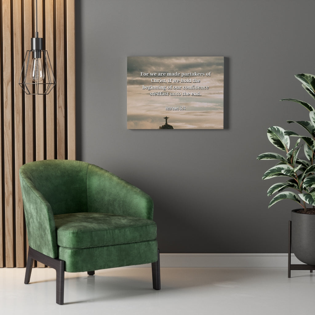 Scripture Walls Beginning Of Our Confidence Hebrews 3:14 Bible Verse Canvas Christian Wall Art Ready to Hang Unframed-Express Your Love Gifts