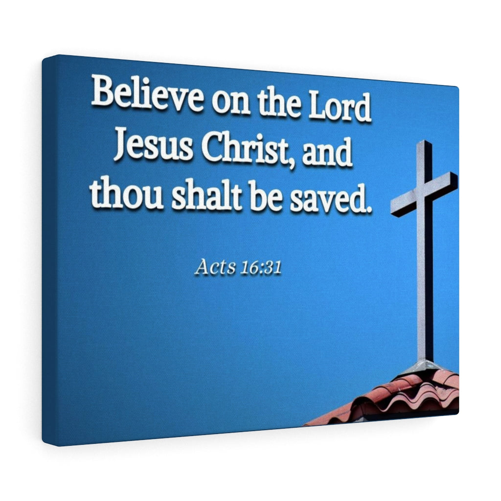 Scripture Walls Believe Acts 16:31 Bible Verse Canvas Christian Wall Art Ready to Hang Unframed-Express Your Love Gifts