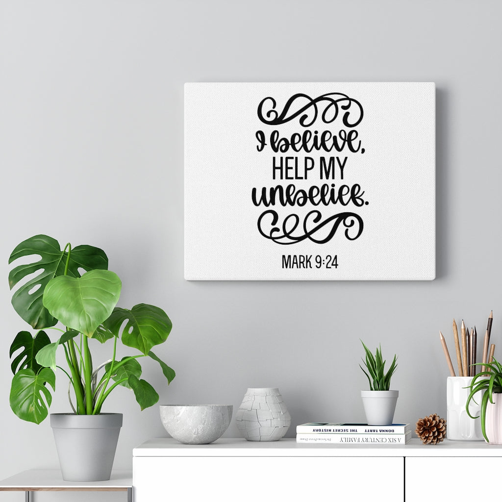Scripture Walls Believe Mark 9:24 Bible Verse Canvas Christian Wall Art Ready to Hang Unframed-Express Your Love Gifts