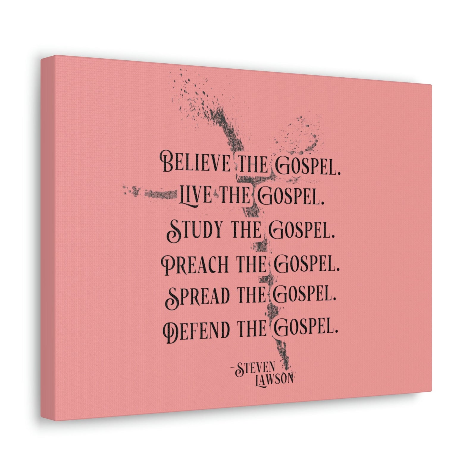 Scripture Walls Believe The Gospel Steven Lawson Romans 1:16 Bible Canvas Christian Wall Art Ready to Hang Unframed-Express Your Love Gifts