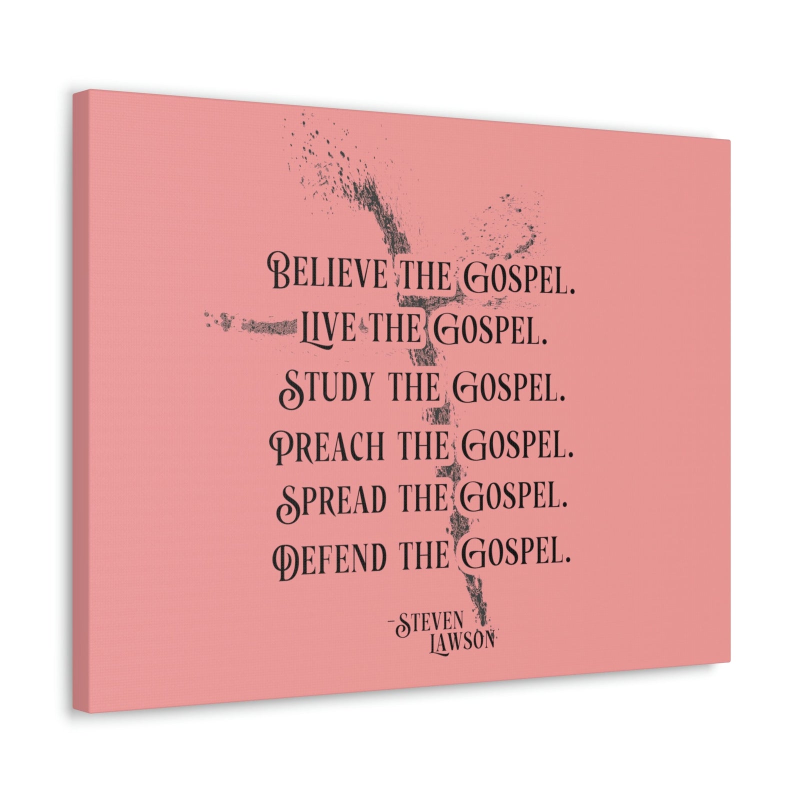 Scripture Walls Believe The Gospel Steven Lawson Romans 1:16 Bible Canvas Christian Wall Art Ready to Hang Unframed-Express Your Love Gifts