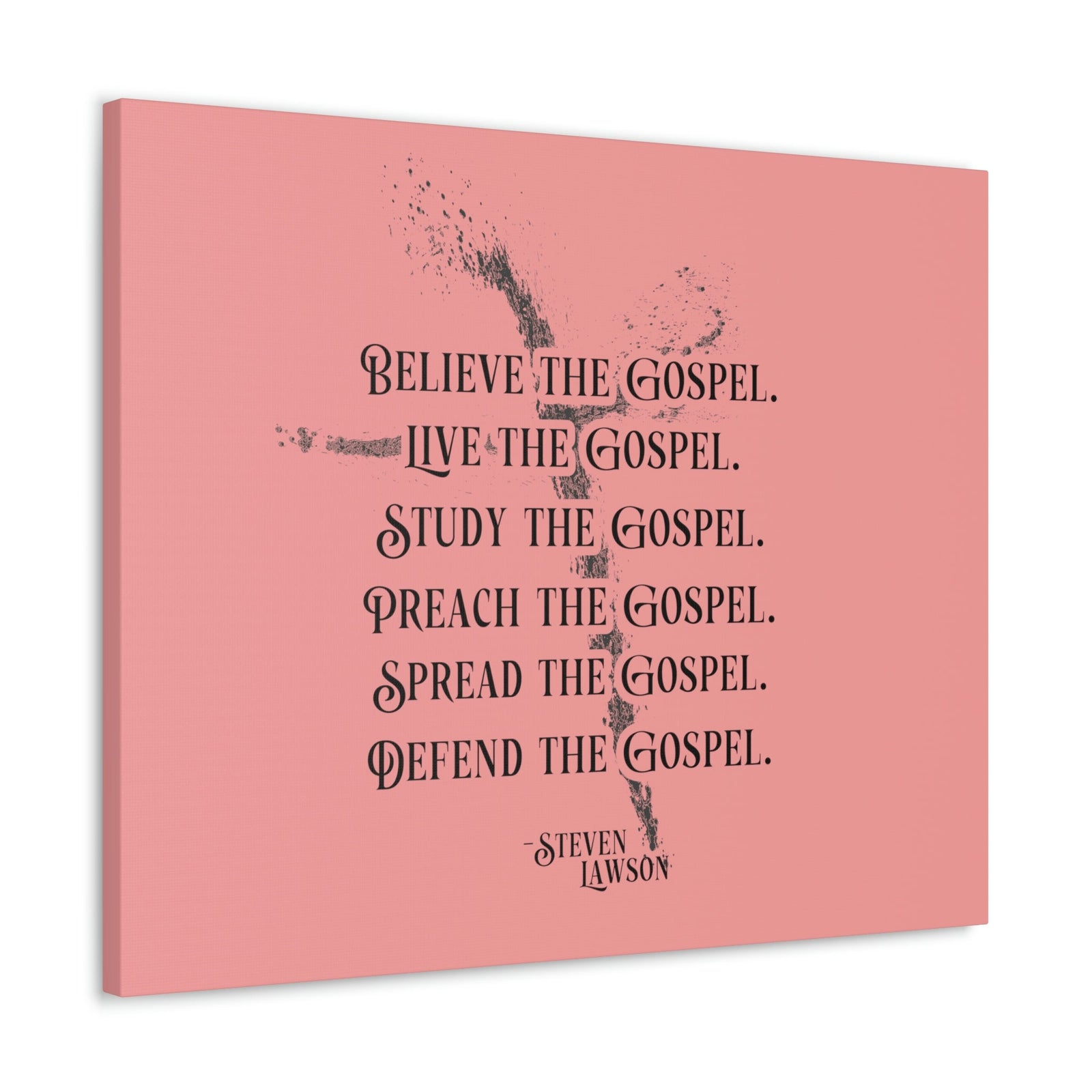 Scripture Walls Believe The Gospel Steven Lawson Romans 1:16 Bible Canvas Christian Wall Art Ready to Hang Unframed-Express Your Love Gifts