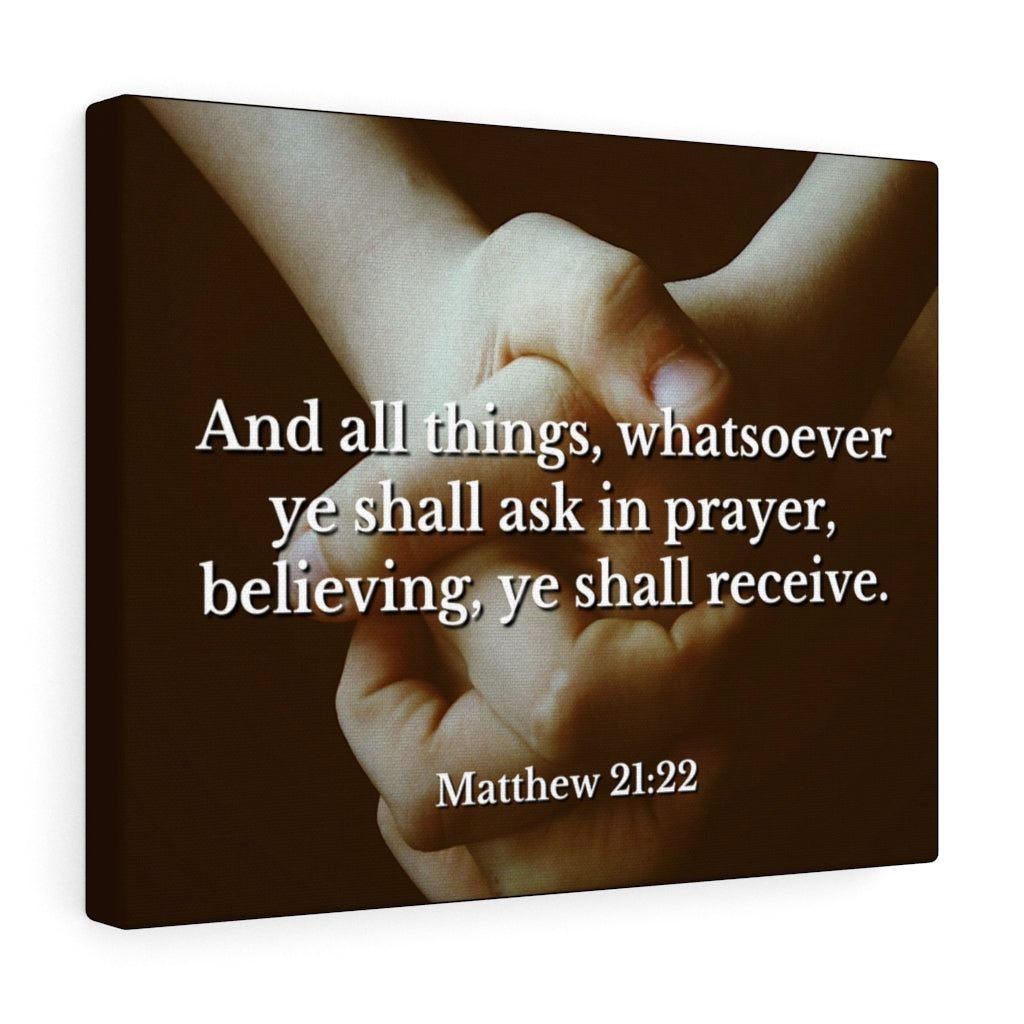 Scripture Walls Believing Matthew 21:22 Bible Verse Canvas Christian Wall Art Ready to Hang Unframed-Express Your Love Gifts