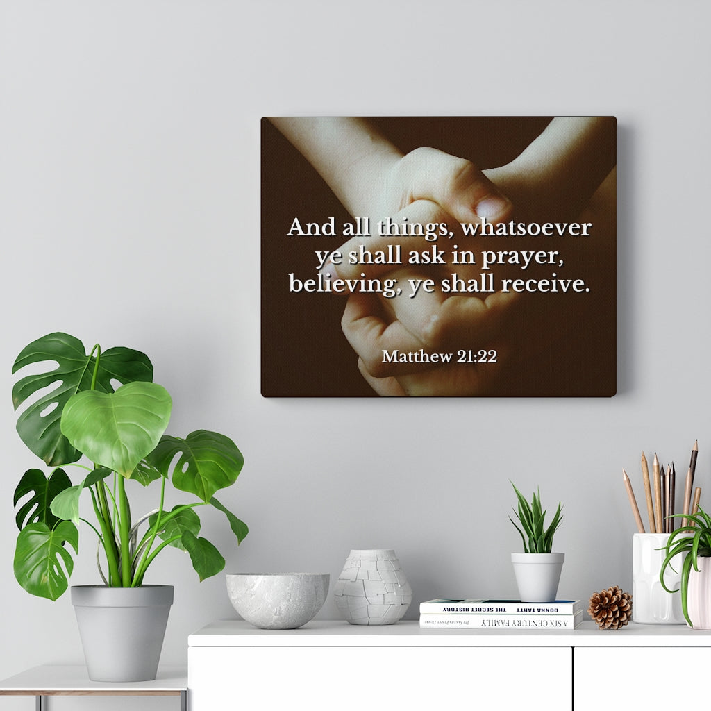 Scripture Walls Believing Matthew 21:22 Bible Verse Canvas Christian Wall Art Ready to Hang Unframed-Express Your Love Gifts