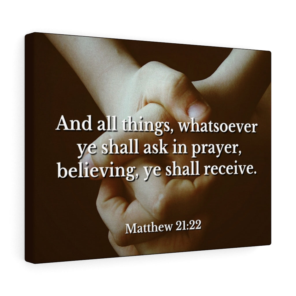 Scripture Walls Believing Matthew 21:22 Bible Verse Canvas Christian Wall Art Ready to Hang Unframed-Express Your Love Gifts