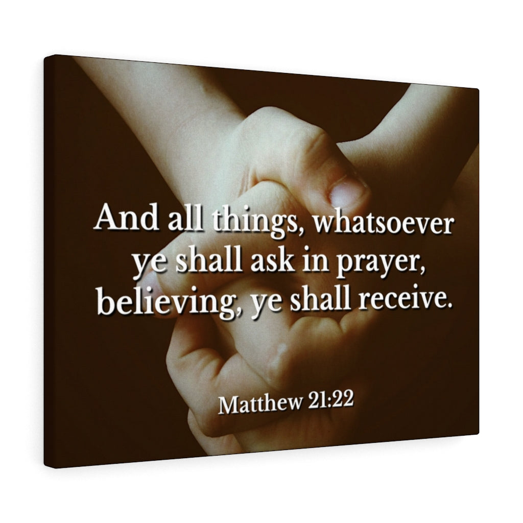 Scripture Walls Believing Matthew 21:22 Bible Verse Canvas Christian Wall Art Ready to Hang Unframed-Express Your Love Gifts