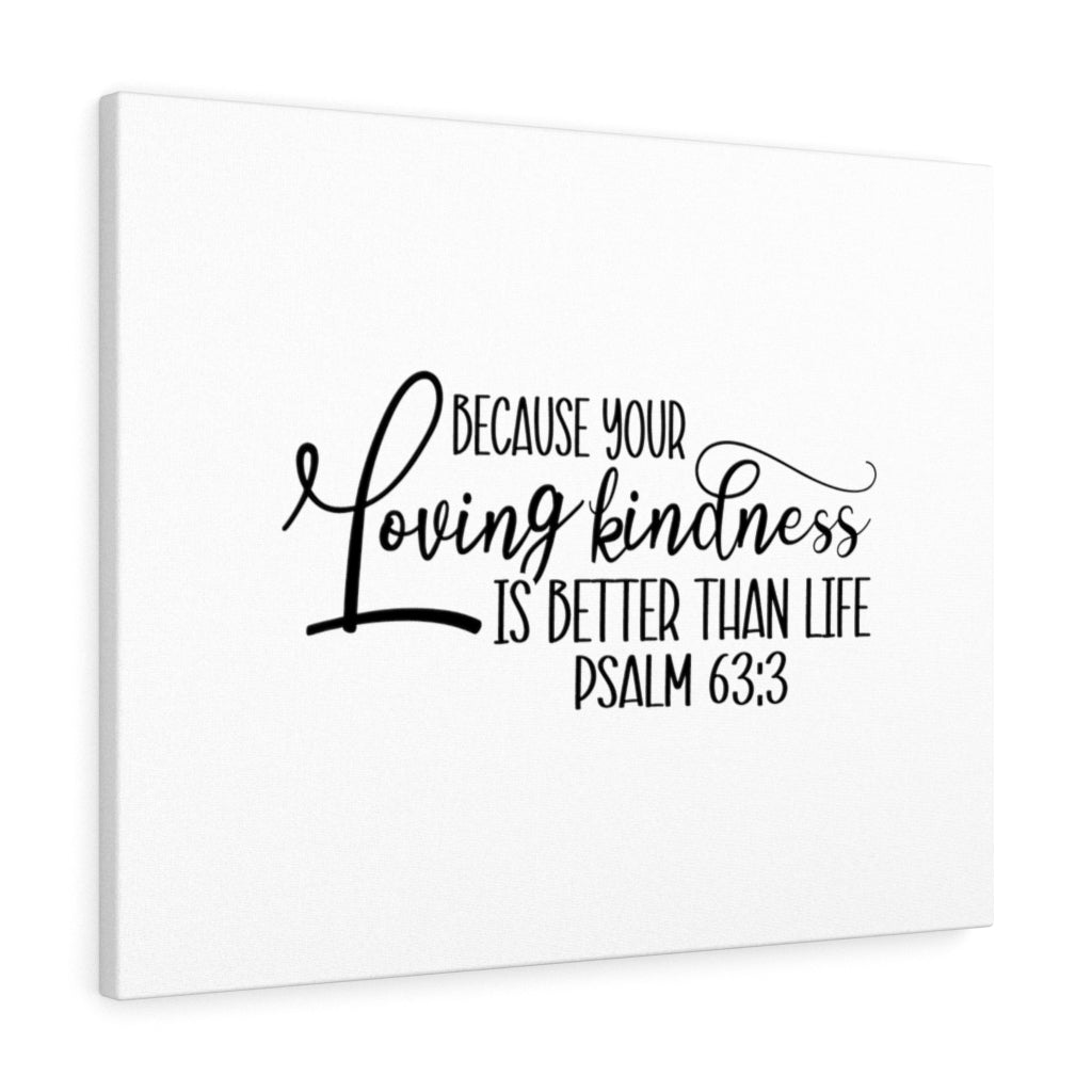 Scripture Walls Better Than Life Psalm 63:3 Bible Verse Canvas Christian Wall Art Ready to Hang Unframed-Express Your Love Gifts