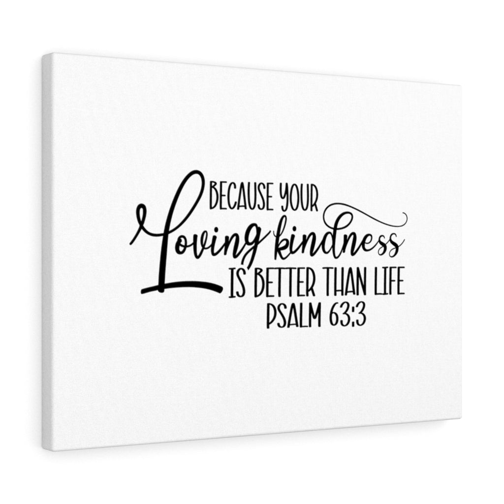 Scripture Walls Better Than Life Psalm 63:3 Bible Verse Canvas Christian Wall Art Ready to Hang Unframed-Express Your Love Gifts
