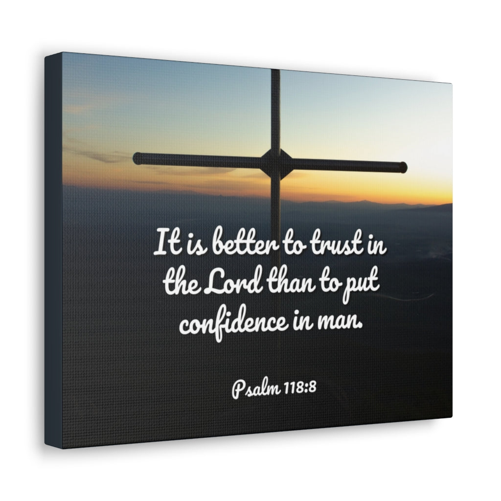 Scripture Walls Better To Trust Psalm 118:8 Bible Verse Canvas Christian Wall Art Ready to Hang Unframed-Express Your Love Gifts