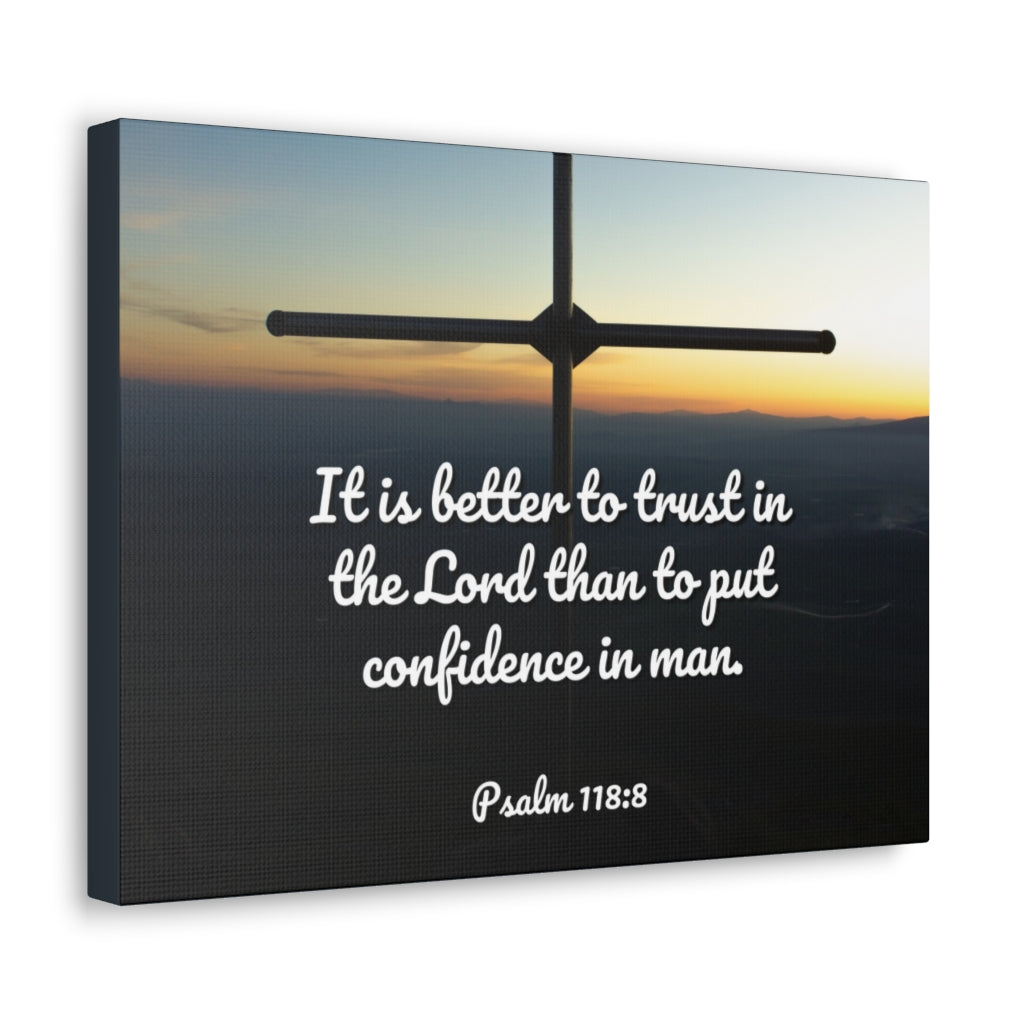 Scripture Walls Better To Trust Psalm 118:8 Bible Verse Canvas Christian Wall Art Ready to Hang Unframed-Express Your Love Gifts