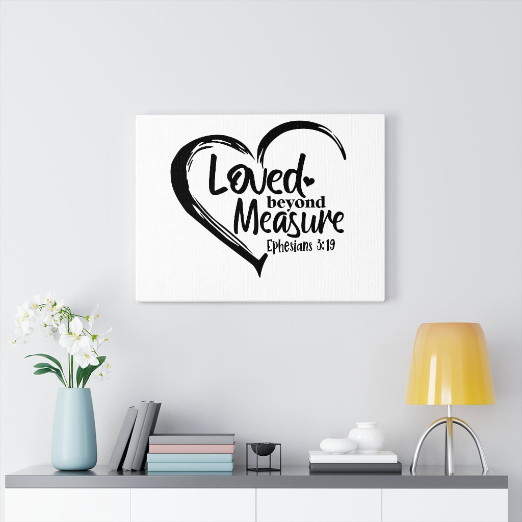 Scripture Walls Beyond Measure Ephesians 3:19 Bible Verse Canvas Christian Wall Art Ready to Hang Unframed-Express Your Love Gifts