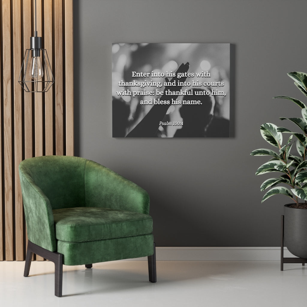 Scripture Walls Bless His Name Psalms 100:4 Bible Verse Canvas Christian Wall Art Ready to Hang Unframed-Express Your Love Gifts