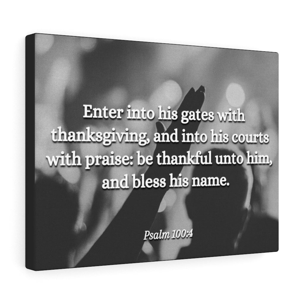 Scripture Walls Bless His Name Psalms 100:4 Bible Verse Canvas Christian Wall Art Ready to Hang Unframed-Express Your Love Gifts