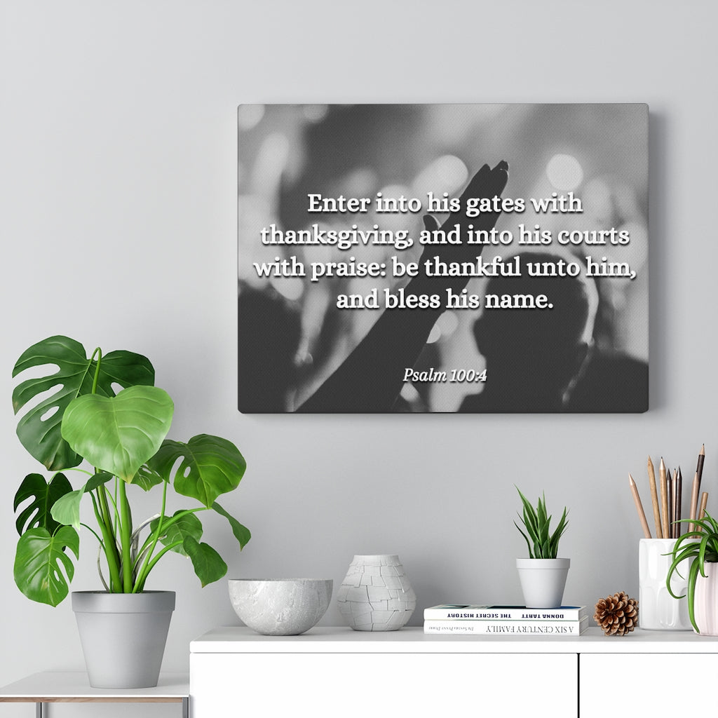 Scripture Walls Bless His Name Psalms 100:4 Bible Verse Canvas Christian Wall Art Ready to Hang Unframed-Express Your Love Gifts