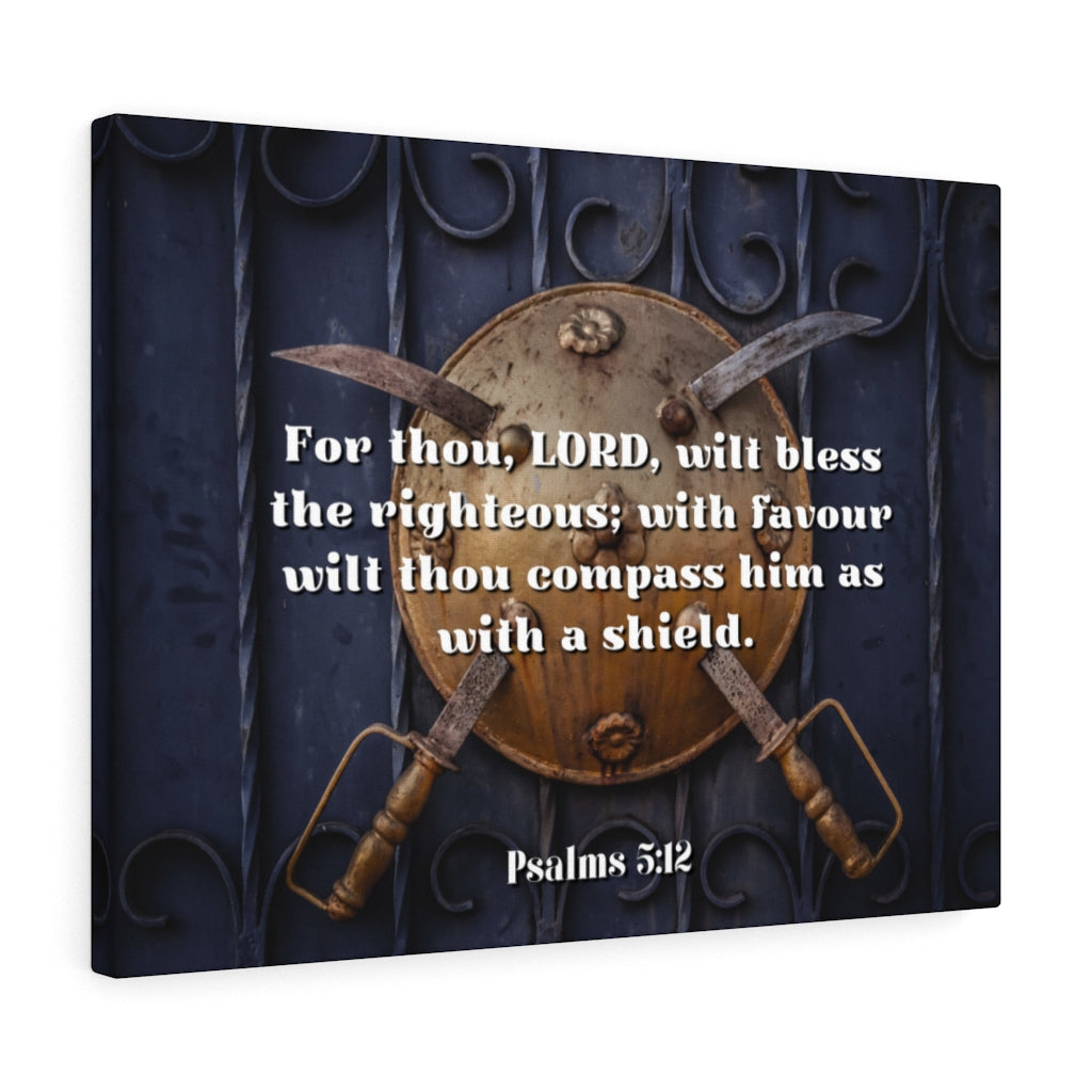 Scripture Walls Bless The Righteous Psalm 5:12 Bible Verse Canvas Christian Wall Art Ready to Hang Unframed-Express Your Love Gifts
