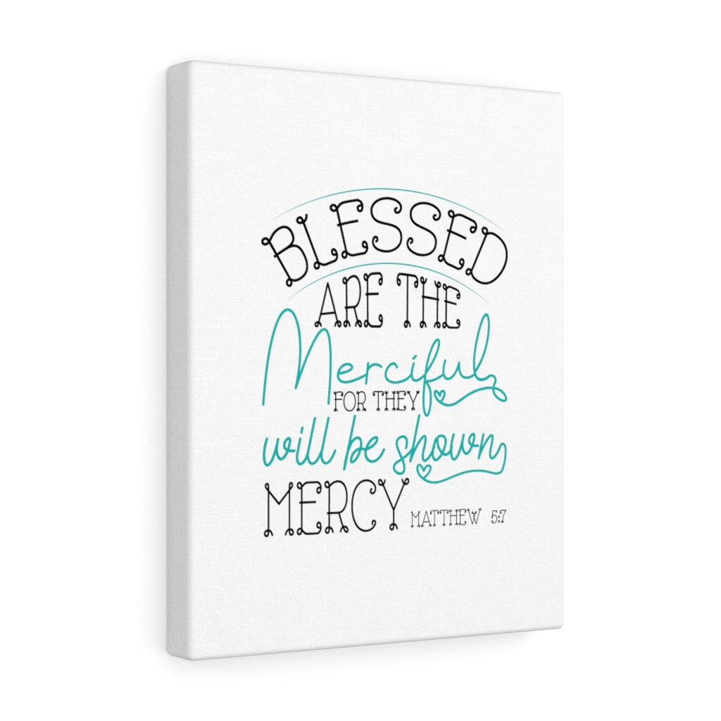 Scripture Walls Blessed Are The Merciful Matthew 5:7 Bible Verse Canvas Christian Wall Art Ready to Hang Unframed-Express Your Love Gifts