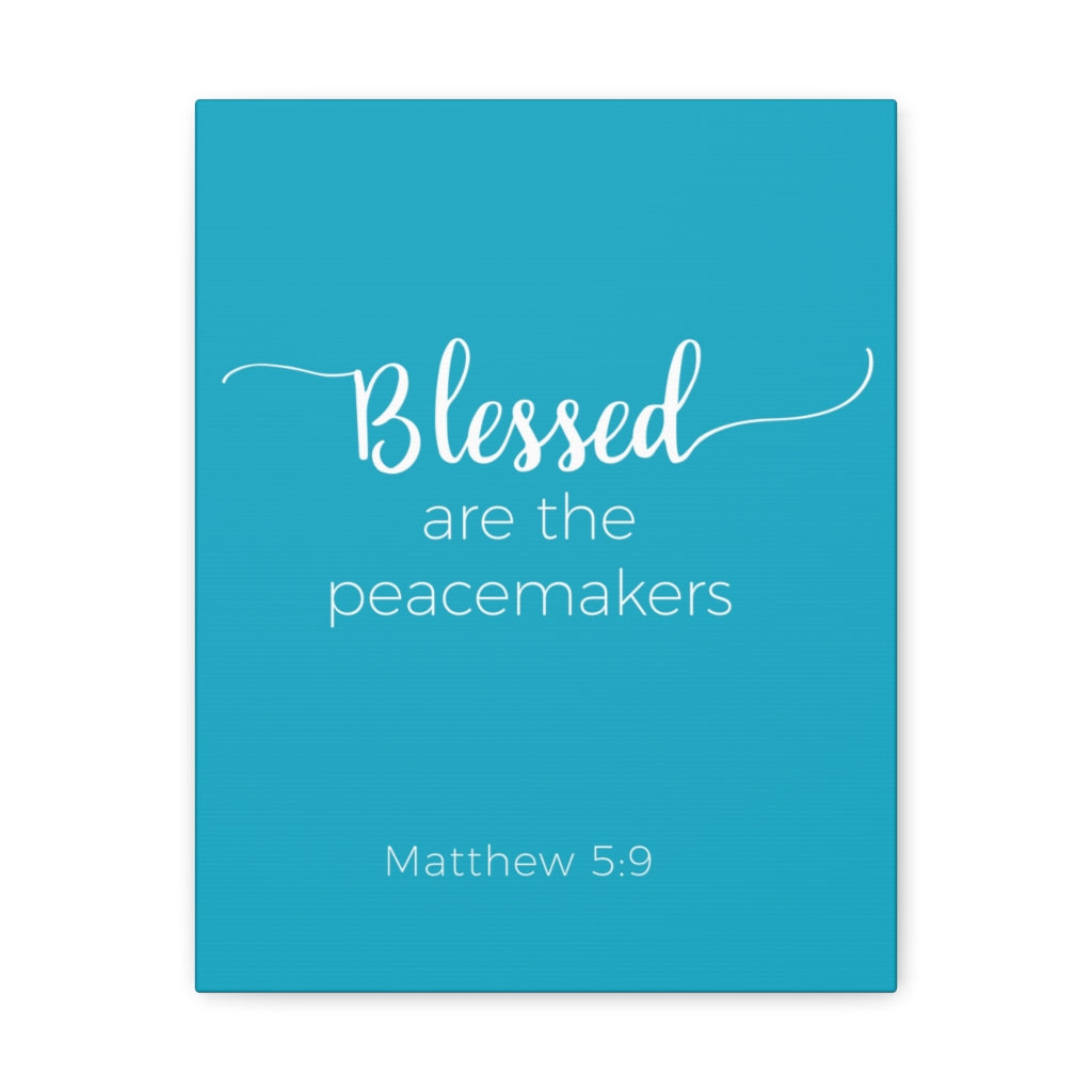 Scripture Walls Blessed Are The Peacemakers Matthew 5:9 Blue Bible Verse Canvas Christian Wall Art Ready To Hang Unframed-Express Your Love Gifts