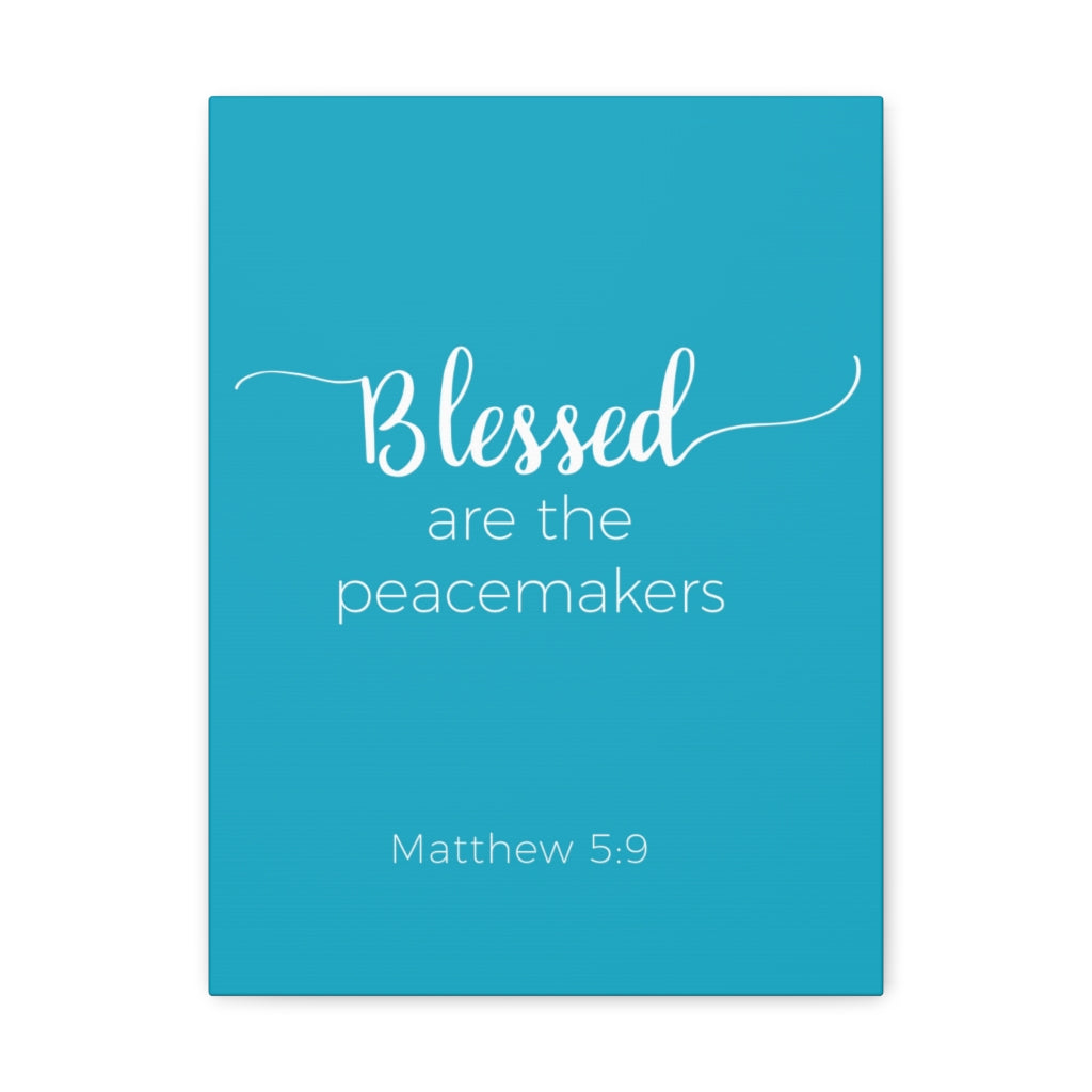 Scripture Walls Blessed Are The Peacemakers Matthew 5:9 Blue Bible Verse Canvas Christian Wall Art Ready To Hang Unframed-Express Your Love Gifts