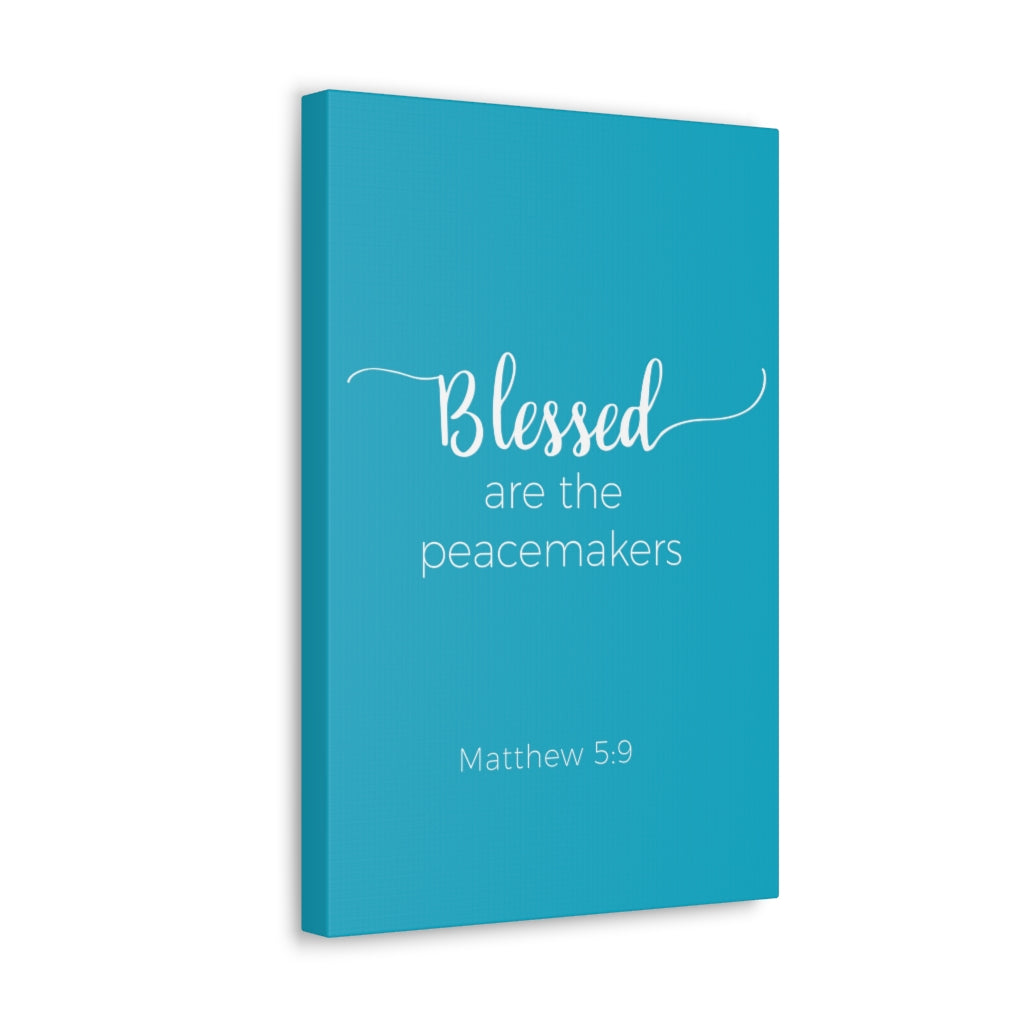 Scripture Walls Blessed Are The Peacemakers Matthew 5:9 Blue Bible Verse Canvas Christian Wall Art Ready To Hang Unframed-Express Your Love Gifts