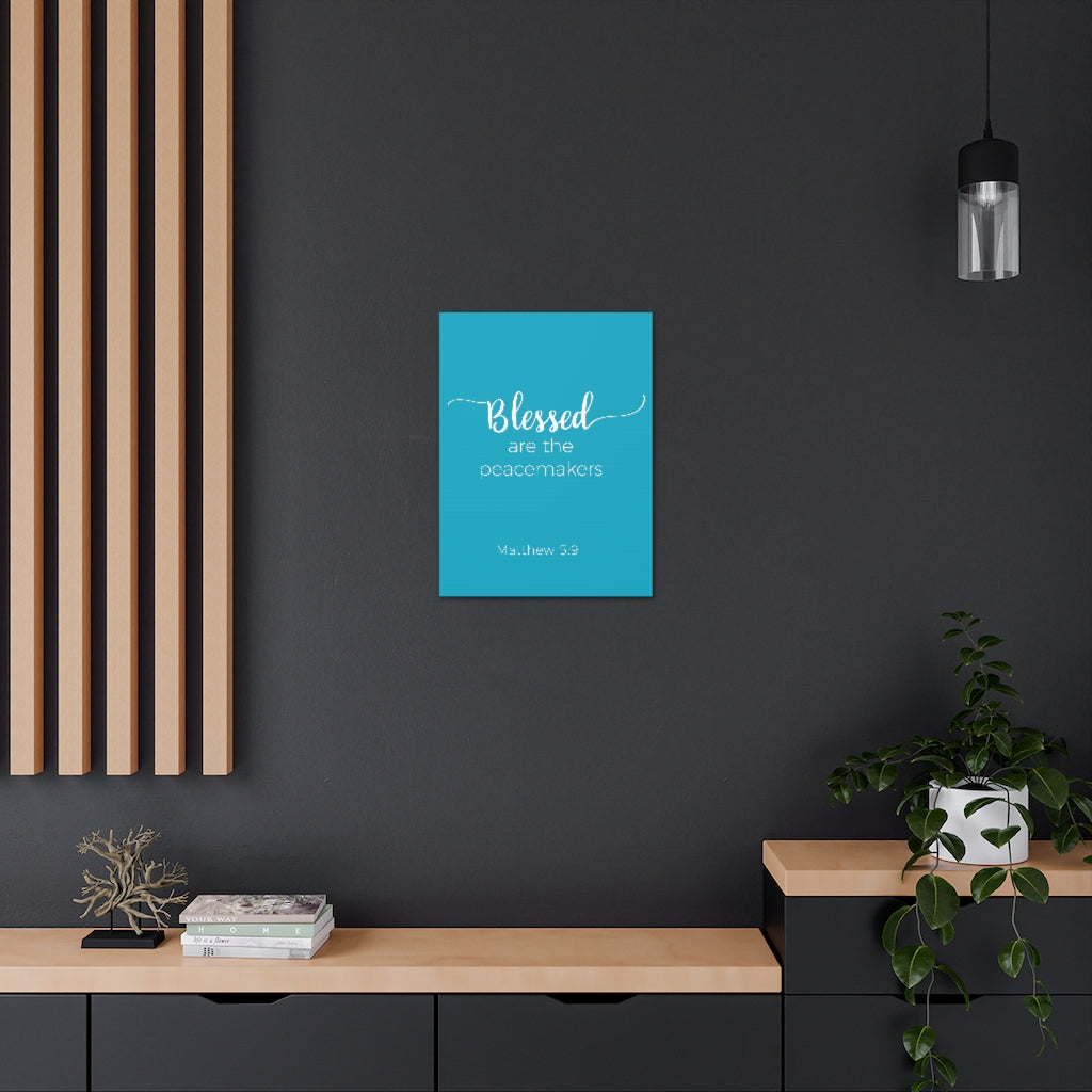 Scripture Walls Blessed Are The Peacemakers Matthew 5:9 Blue Bible Verse Canvas Christian Wall Art Ready To Hang Unframed-Express Your Love Gifts