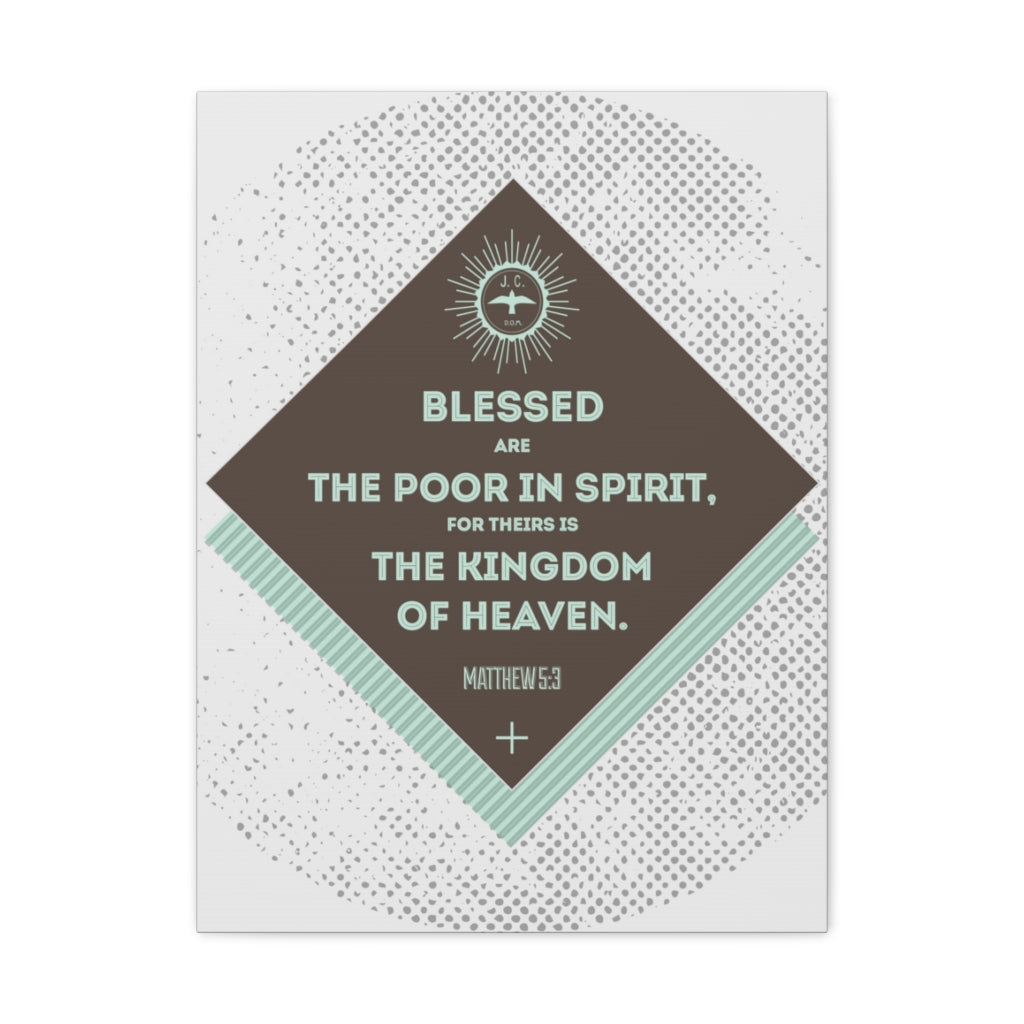 Scripture Walls Blessed Are The Poor In Spirit Matthew 5:3 Bible Verse Canvas Christian Wall Art Ready To Hang Unframed-Express Your Love Gifts