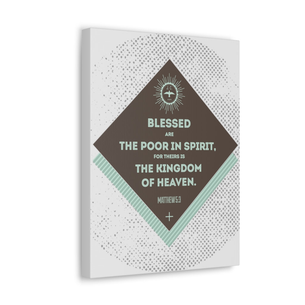 Scripture Walls Blessed Are The Poor In Spirit Matthew 5:3 Bible Verse Canvas Christian Wall Art Ready To Hang Unframed-Express Your Love Gifts