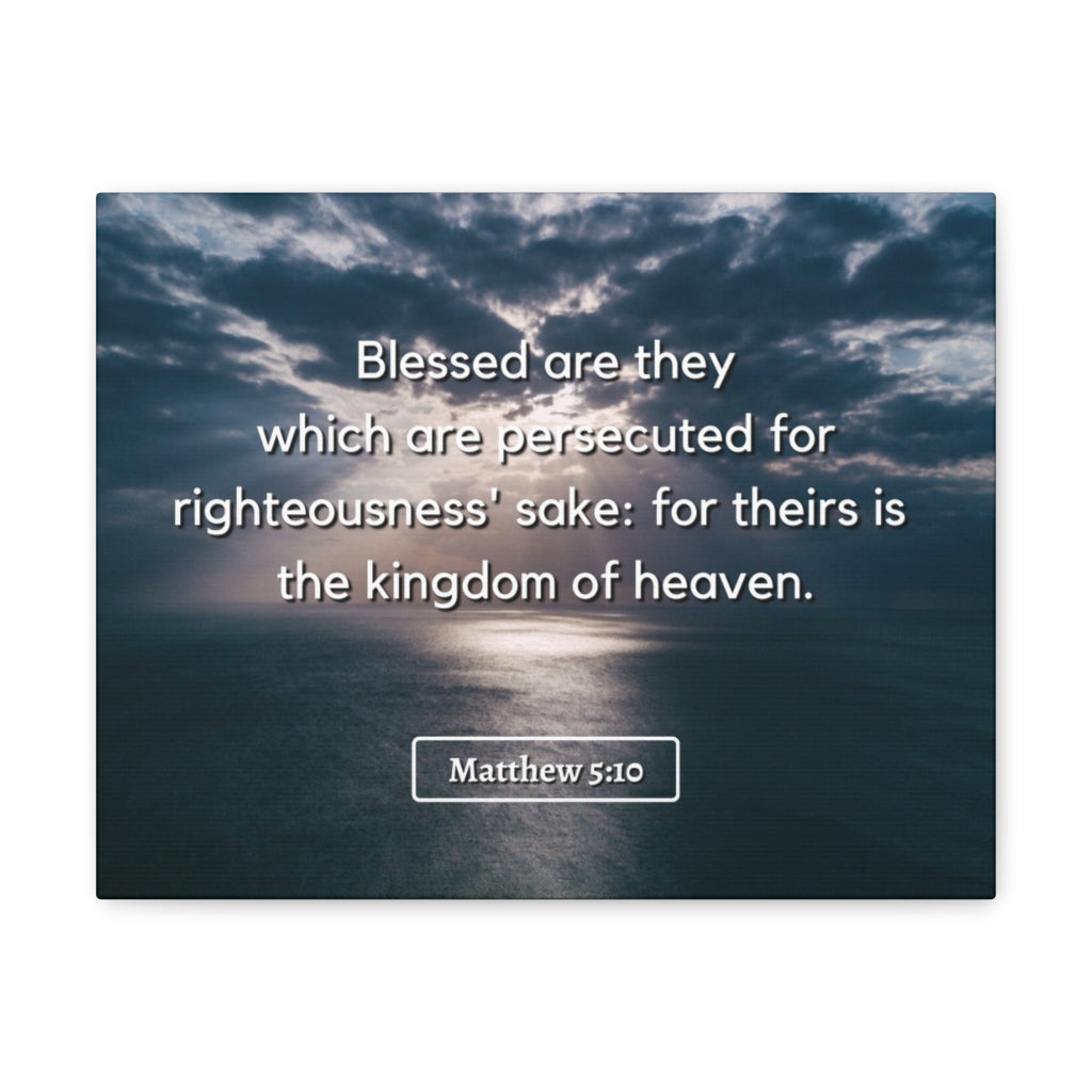 Scripture Walls Blessed Are They Matthew 5:10 Bible Verse Canvas Christian Wall Art Ready to Hang Unframed-Express Your Love Gifts
