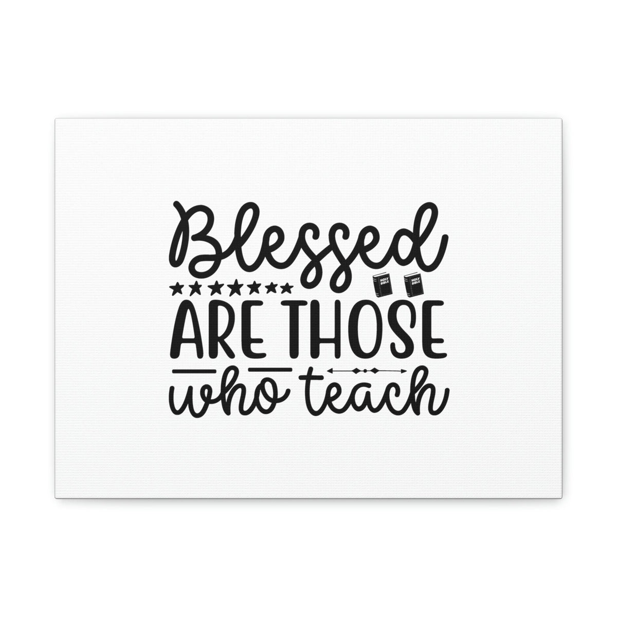 Scripture Walls Blessed Are Those Who Teach Proverbs 22:6 Christian Wall Art Bible Verse Print Ready to Hang Unframed-Express Your Love Gifts