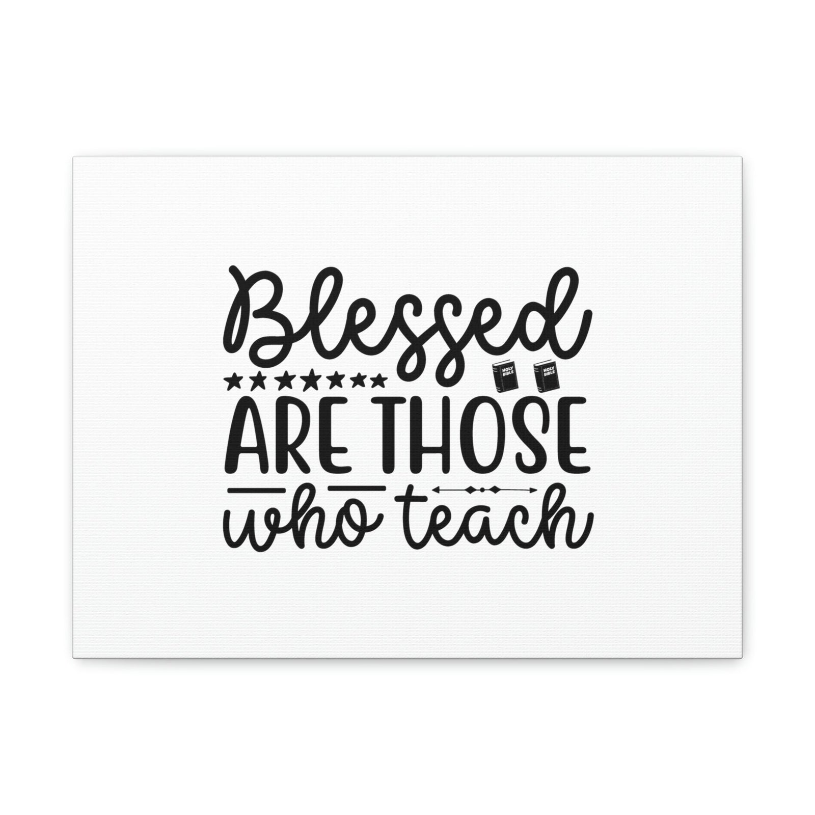Scripture Walls Blessed Are Those Who Teach Proverbs 22:6 Christian Wall Art Bible Verse Print Ready to Hang Unframed-Express Your Love Gifts