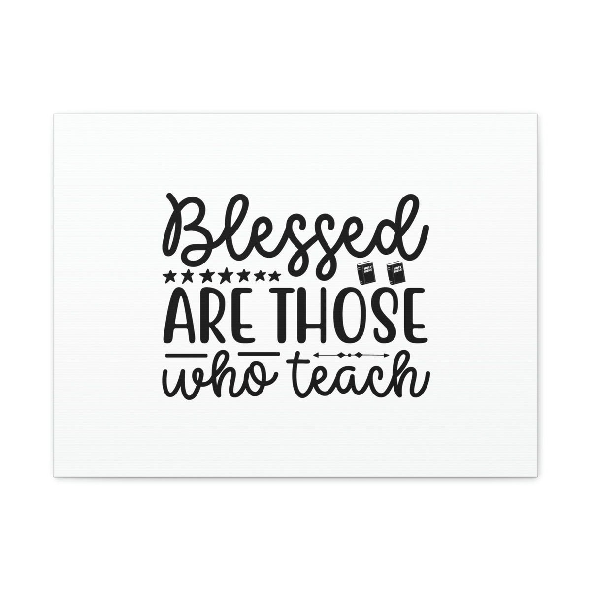 Scripture Walls Blessed Are Those Who Teach Proverbs 22:6 Christian Wall Art Bible Verse Print Ready to Hang Unframed-Express Your Love Gifts