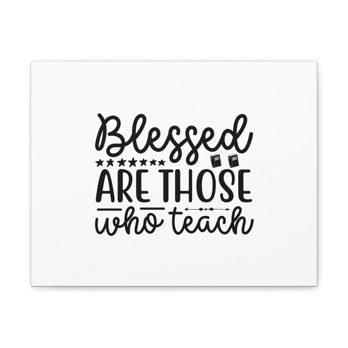 Scripture Walls Blessed Are Those Who Teach Proverbs 22:6 Christian Wall Art Bible Verse Print Ready to Hang Unframed-Express Your Love Gifts
