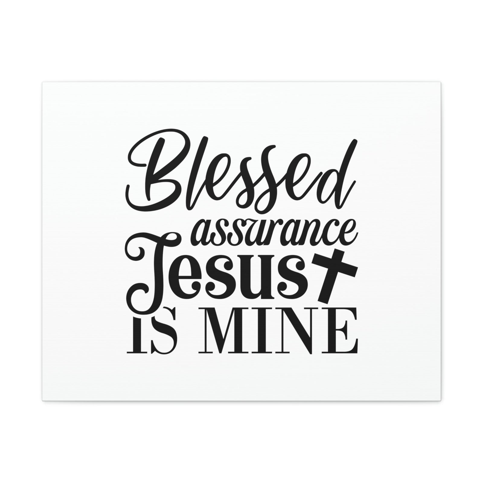 Scripture Walls Blessed Assurance Jesus Is Mine John 5:24 Christian Wall Art Bible Verse Print Ready to Hang Unframed-Express Your Love Gifts