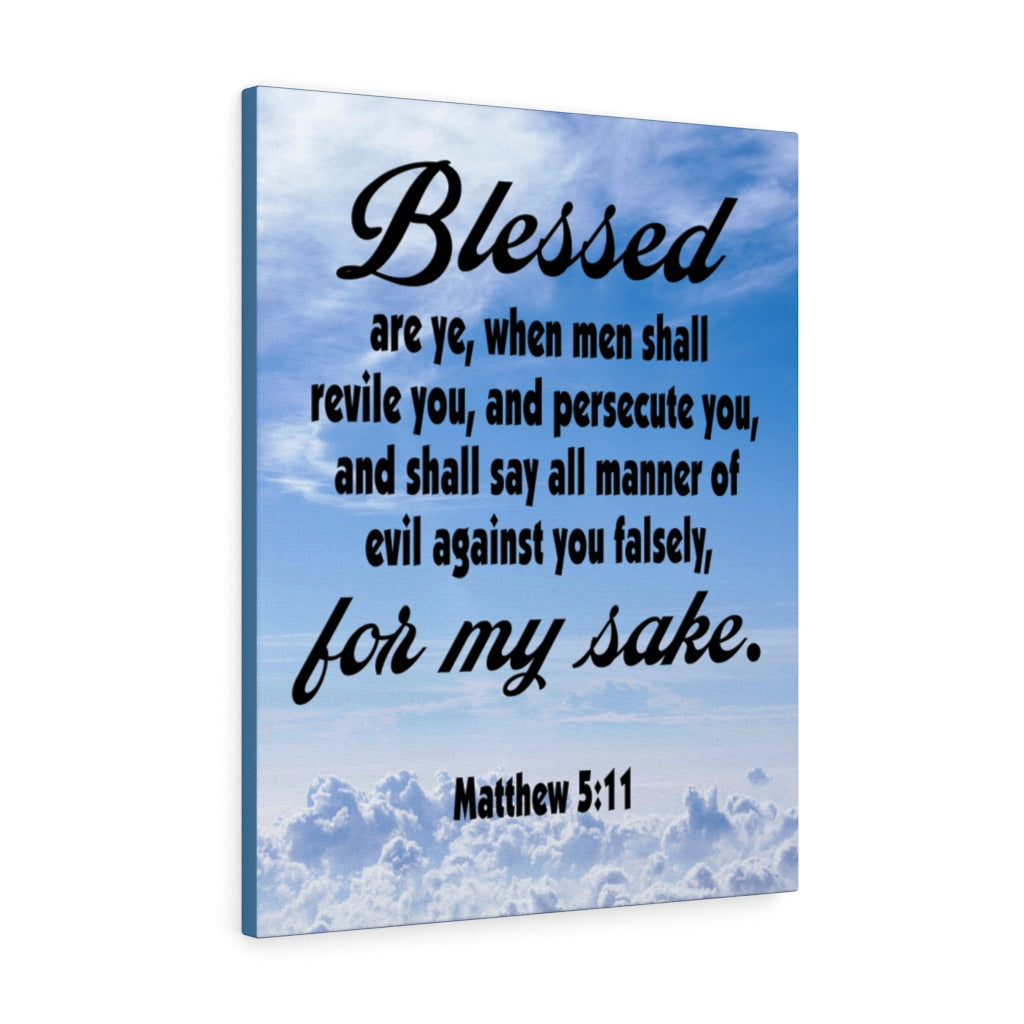 Scripture Walls Blessed For My Sake Matthew 5:11Bible Verse Canvas Christian Wall Art Ready to Hang Unframed-Express Your Love Gifts