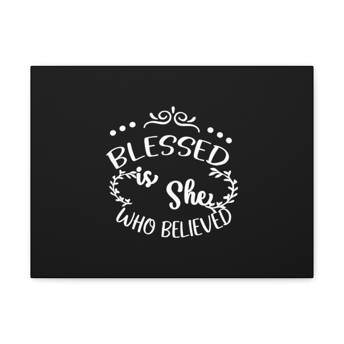 Scripture Walls Blessed Is She Who Believed Luke 1:45 Black Christian Wall Art Bible Verse Print Ready to Hang Unframed-Express Your Love Gifts